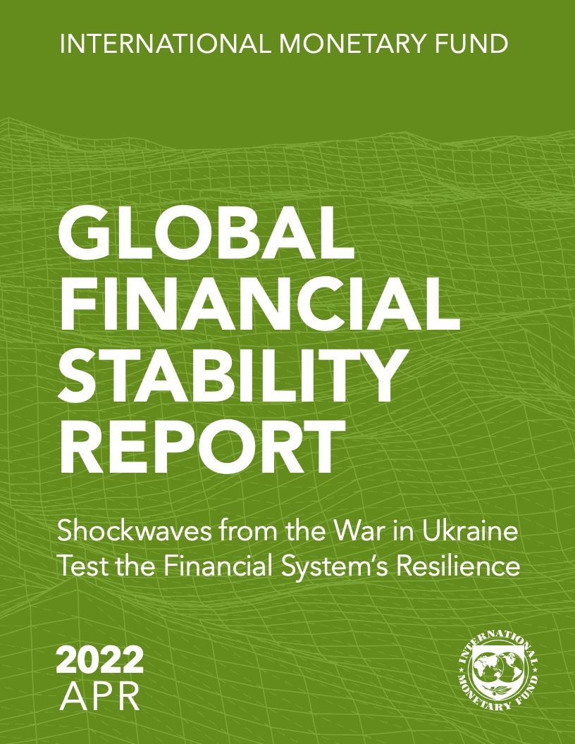 国际货币基金组织：2022年全球金融稳定报告