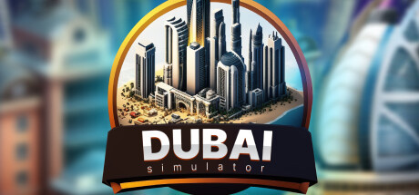 模拟建造游戏《迪拜模拟器》Steam 页面上线，支持简体中文