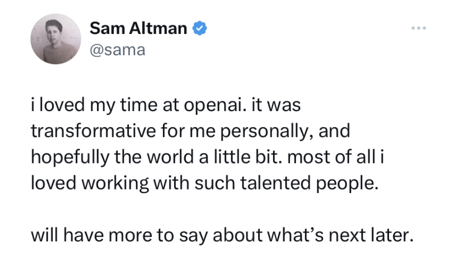 OpenAI CEO Sam Altman被罢免，本人回应稍后公布更多信息