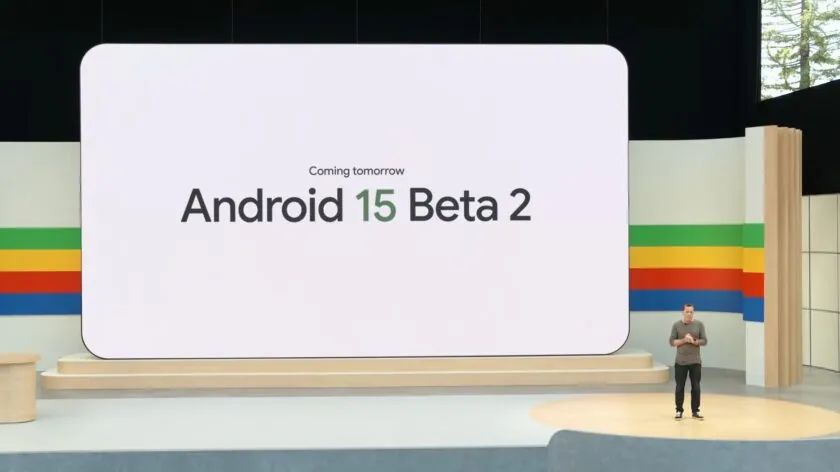 明天见，谷歌预告推出安卓 15 Beta 2 更新